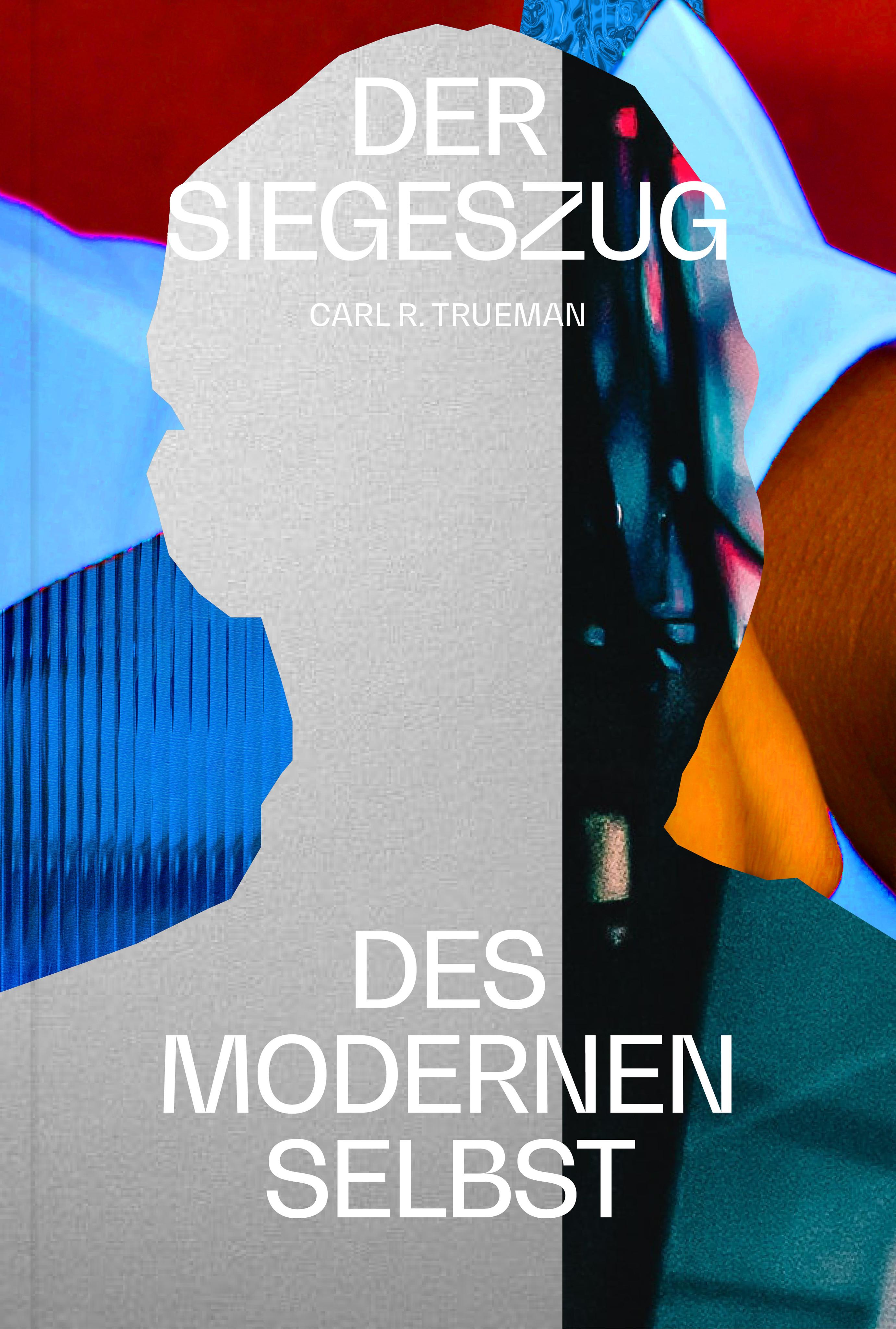Vorderes Coverbild Der Siegeszug des modernen Selbst