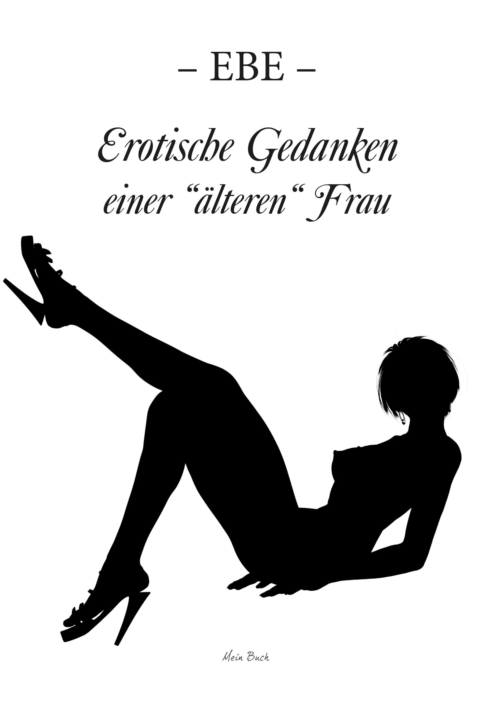 Vorderes Coverbild Erotische Gedanken einer "älteren" Frau