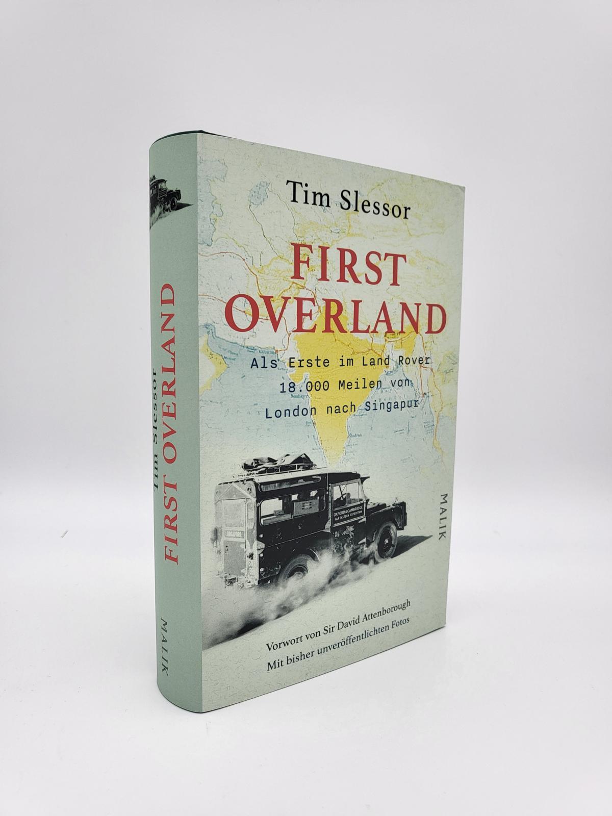 Beispielinhalt (Bild) First Overland. Als Erste im Land Rover 18.000 Meilen von London nach Singapur