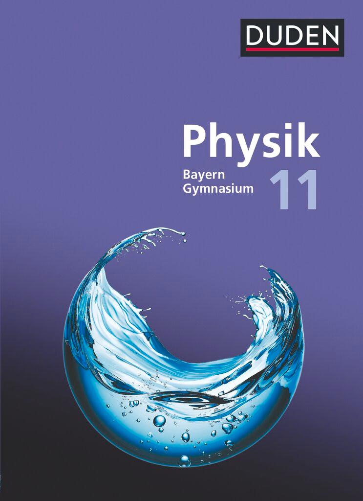 Vorderes Coverbild Duden Physik Sekundarstufe II. 11. Schuljahr - Bayern - Schulbuch