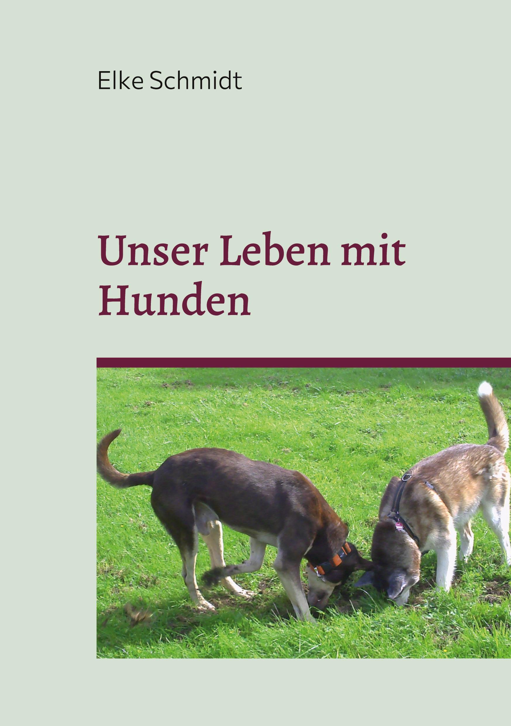 Vorderes Coverbild Unser Leben mit Hunden
