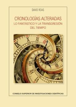 Vorderes Coverbild Cronologías alteradas : lo fantástico y la transgresión del tiempo