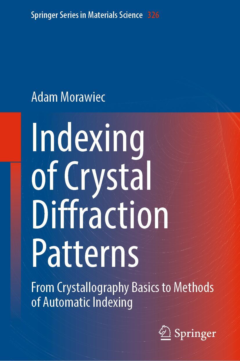 Vorderes Coverbild Indexing of Crystal Diffraction Patterns