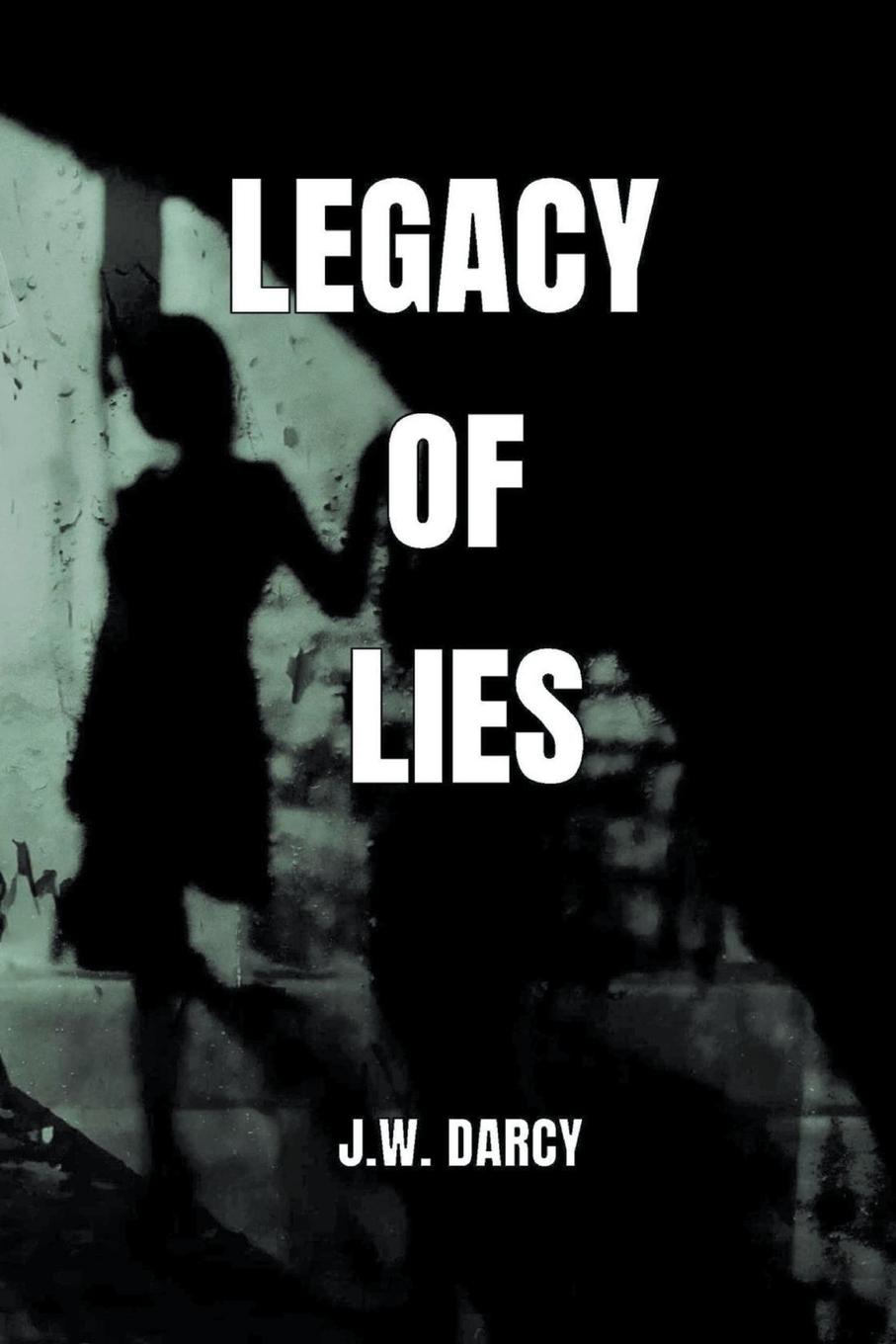 Vorderes Coverbild Legacy Of Lies