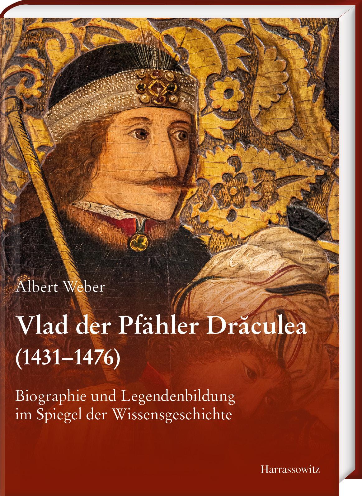 Vorderes Coverbild Vlad der Pfähler Draculea (1431-1476)