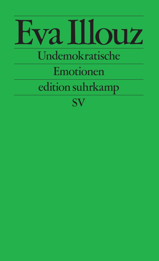 Vorderes Coverbild Undemokratische Emotionen