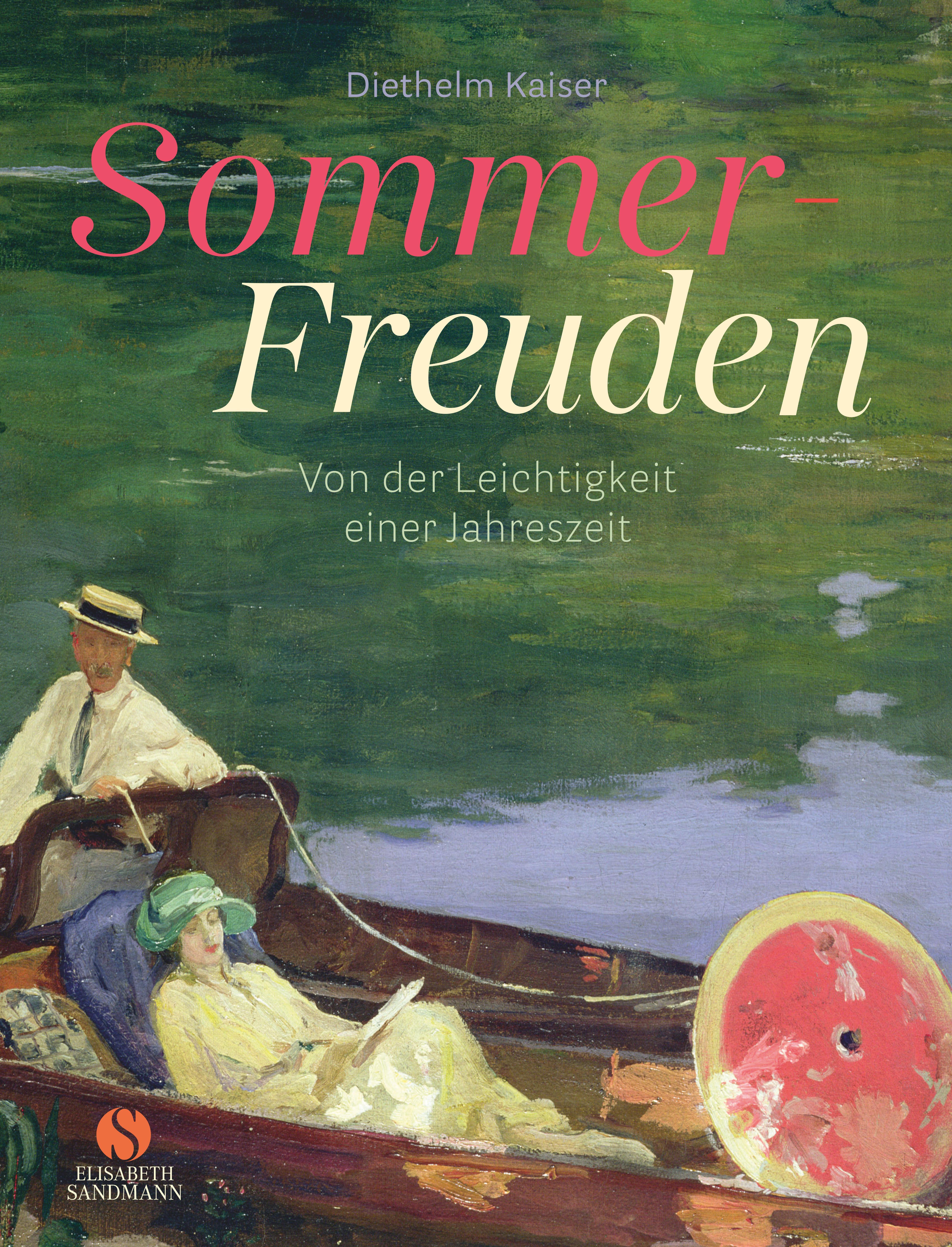 Vorderes Coverbild Sommer-Freuden: Von der Leichtigkeit einer Jahreszeit