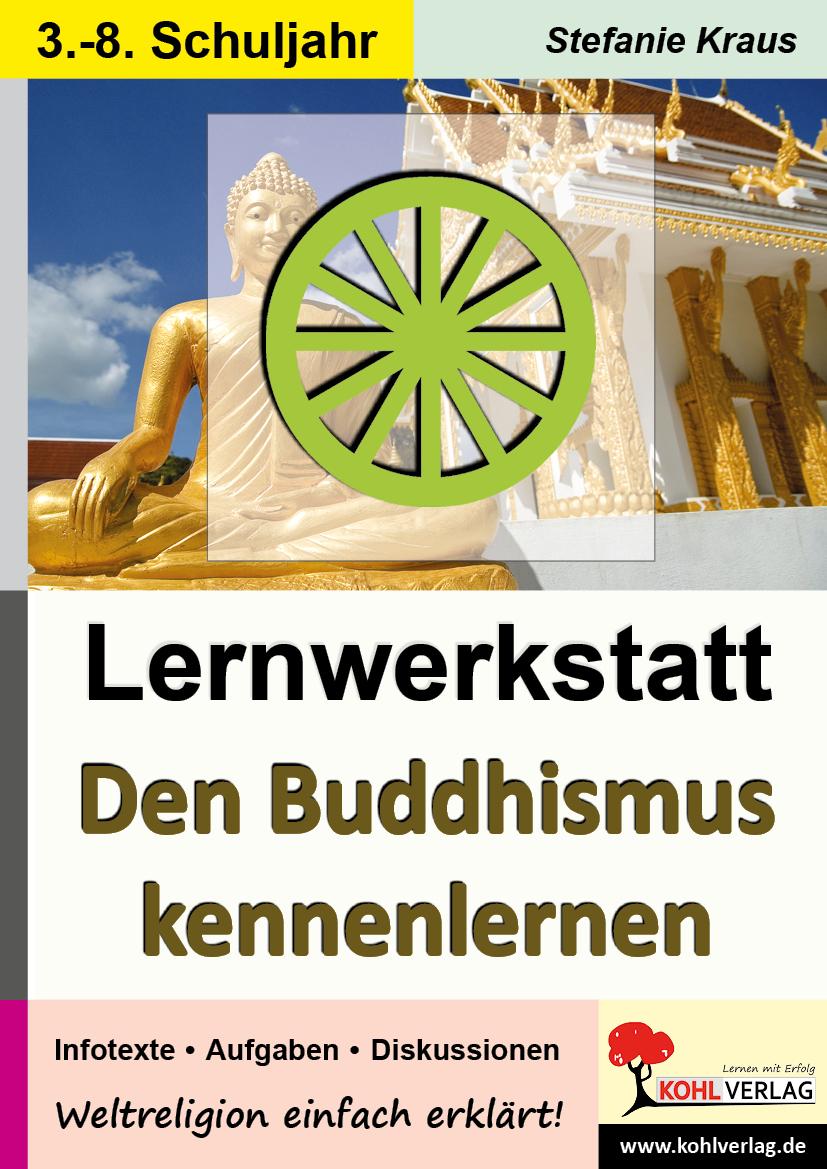 Vorderes Coverbild Lernwerkstatt Den Buddhismus kennenlernen