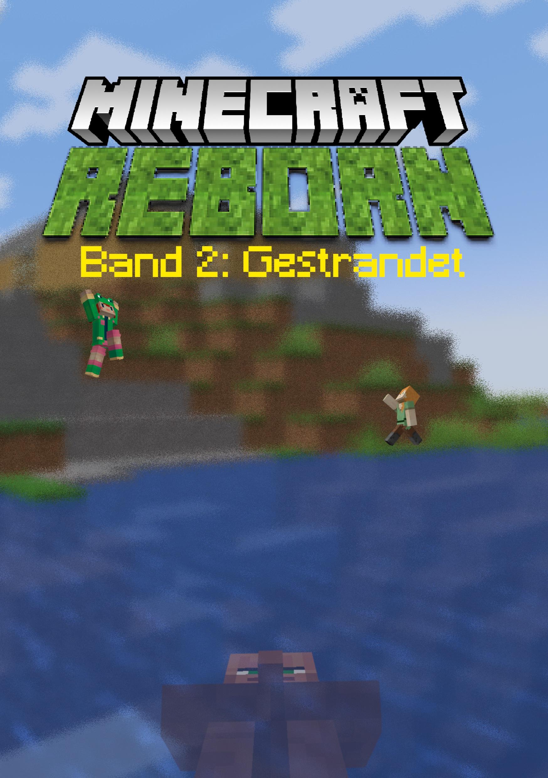 Vorderes Coverbild Minecraft Reborn - Band 2
