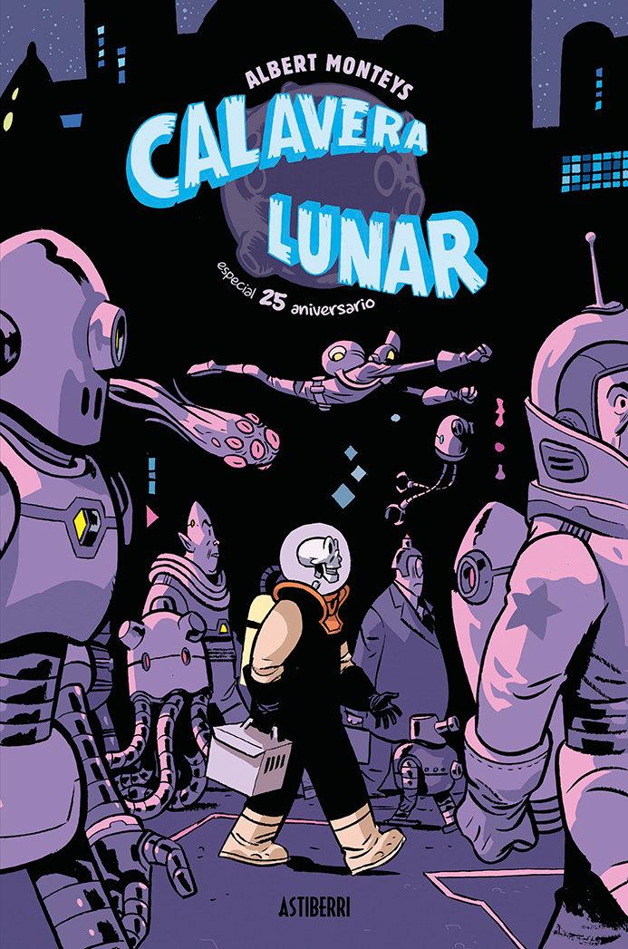 Vorderes Coverbild Calavera Lunar. Especial 25 aniversario