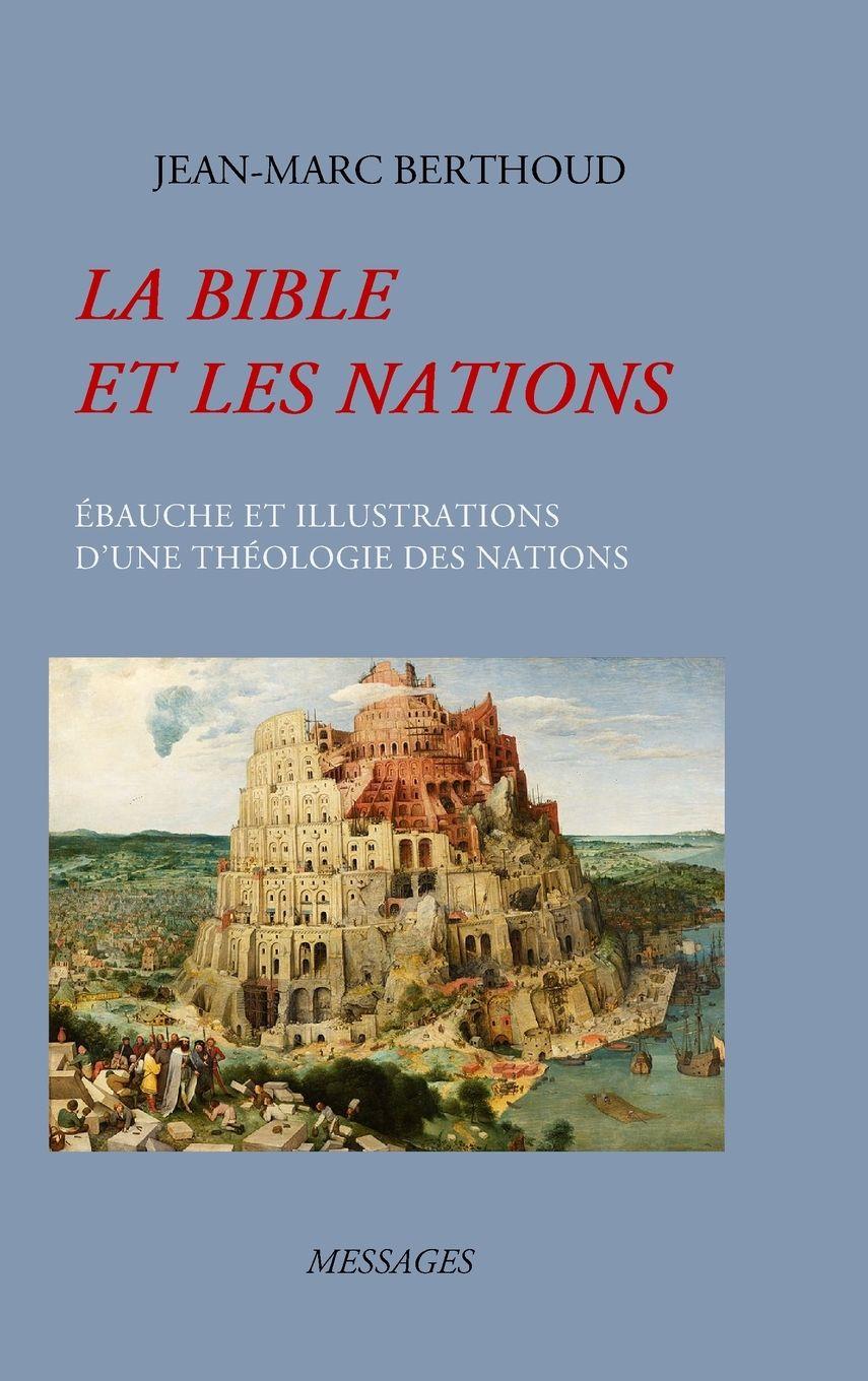 Vorderes Coverbild LA BIBLE ET LES NATIONS