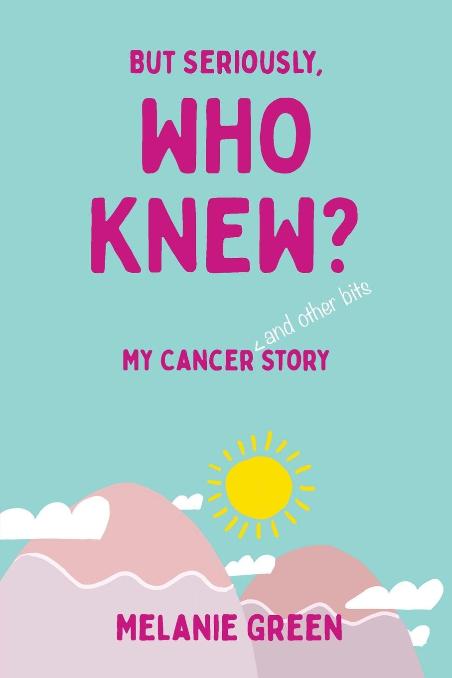 Vorderes Coverbild But Seriously, Who Knew?