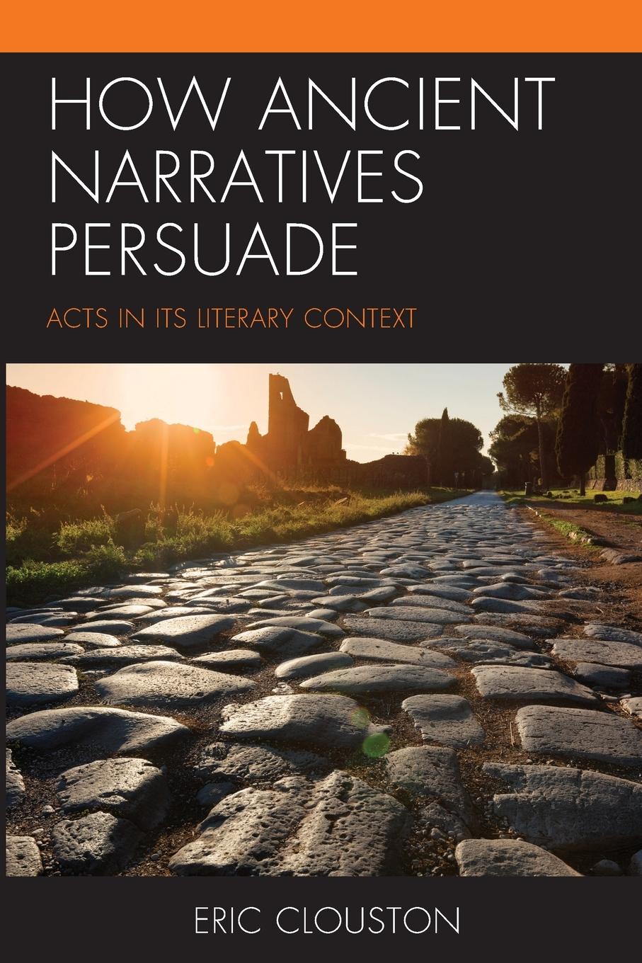 Vorderes Coverbild How Ancient Narratives Persuade