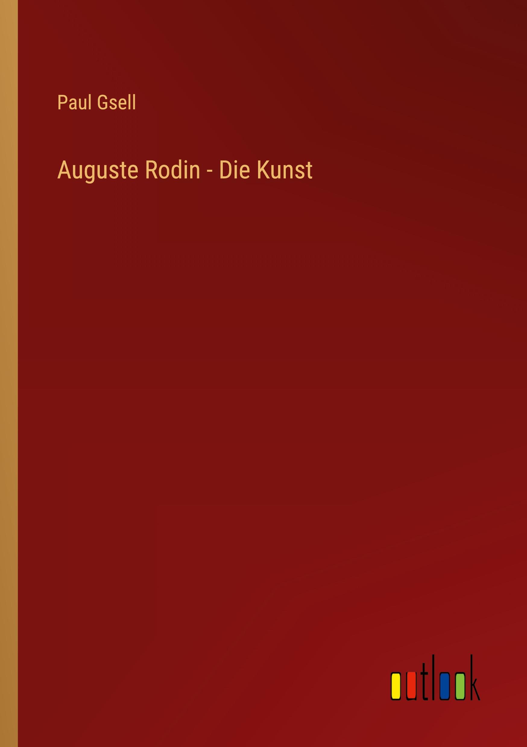Vorderes Coverbild Auguste Rodin - Die Kunst