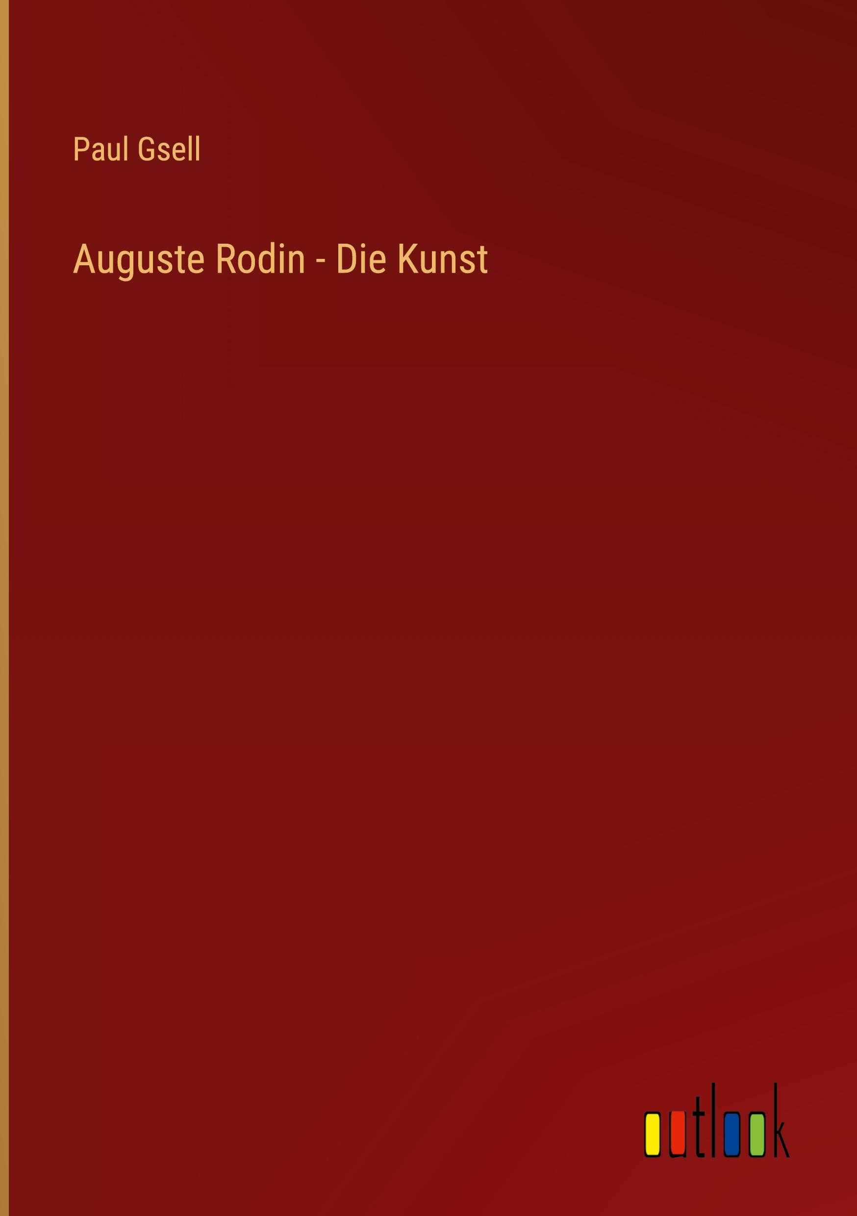 Vorderes Coverbild Auguste Rodin - Die Kunst