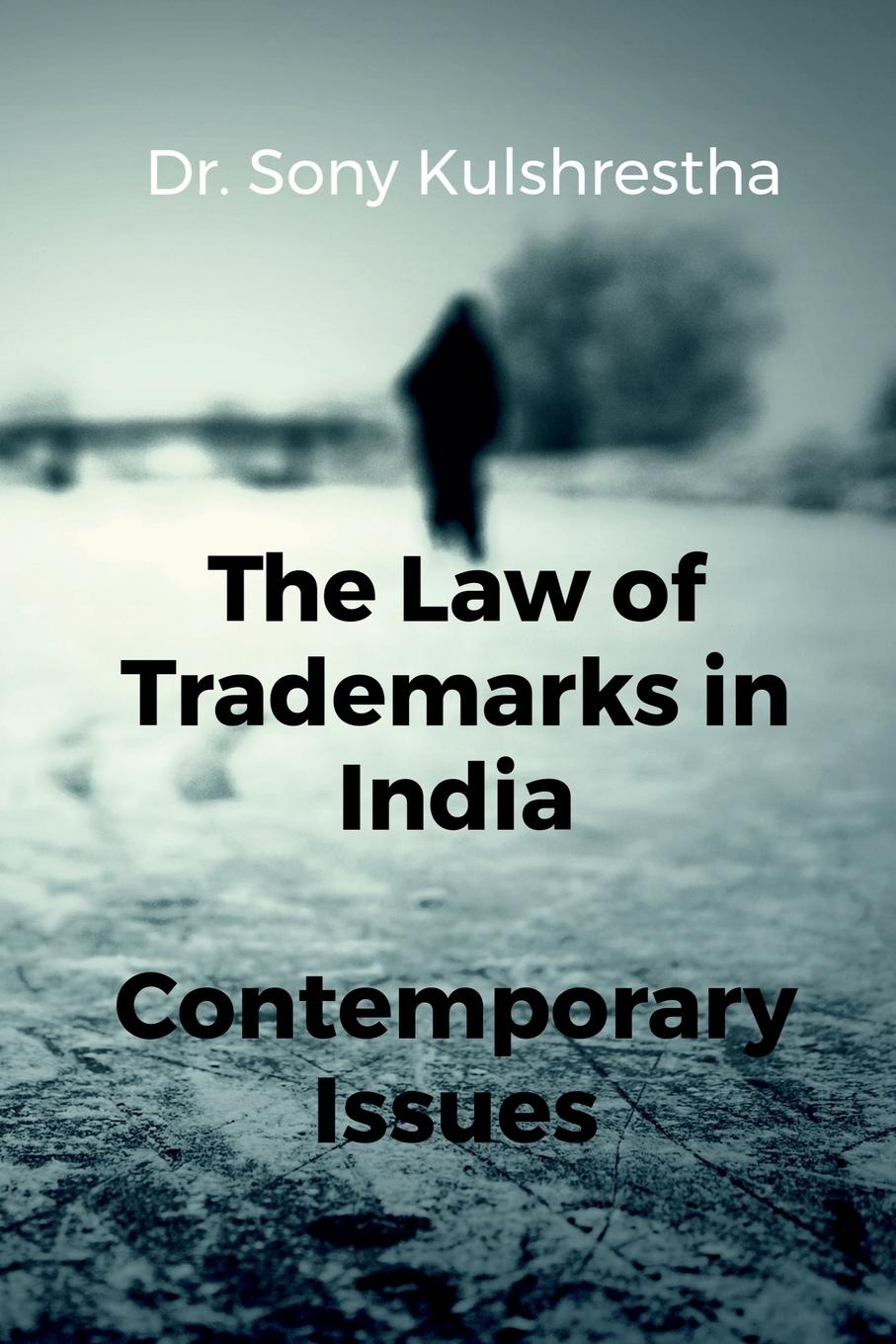 Vorderes Coverbild The Law of Trademarks in India