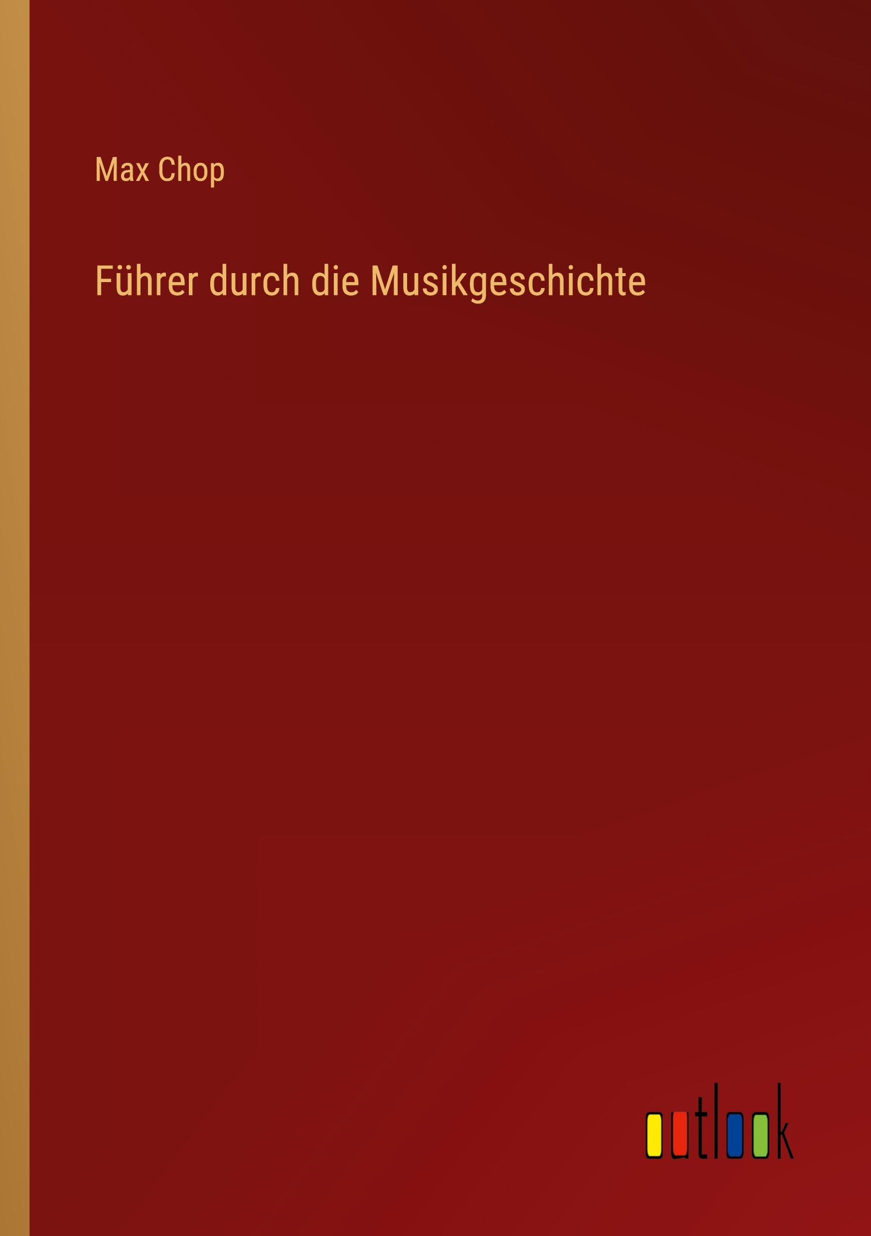 Vorderes Coverbild Führer durch die Musikgeschichte