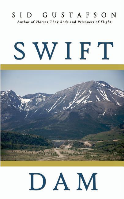 Vorderes Coverbild Swift Dam