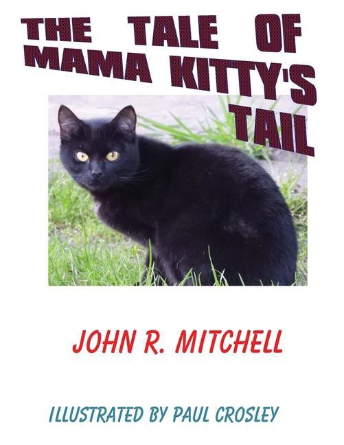 Vorderes Coverbild The Tale of Mama Kitty's Tail