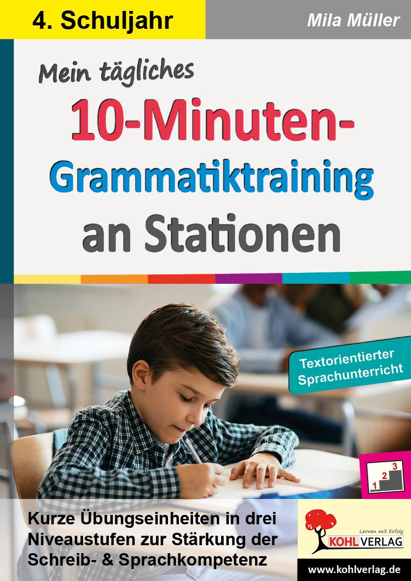 Vorderes Coverbild Mein tägliches 10-Minuten-Grammatik-Training an Stationen / Klasse 4