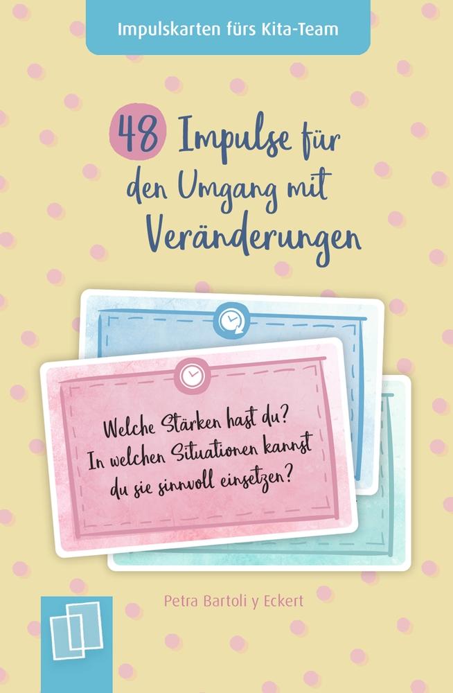 Vorderes Coverbild 48 Impulse für den Umgang mit Veränderungen
