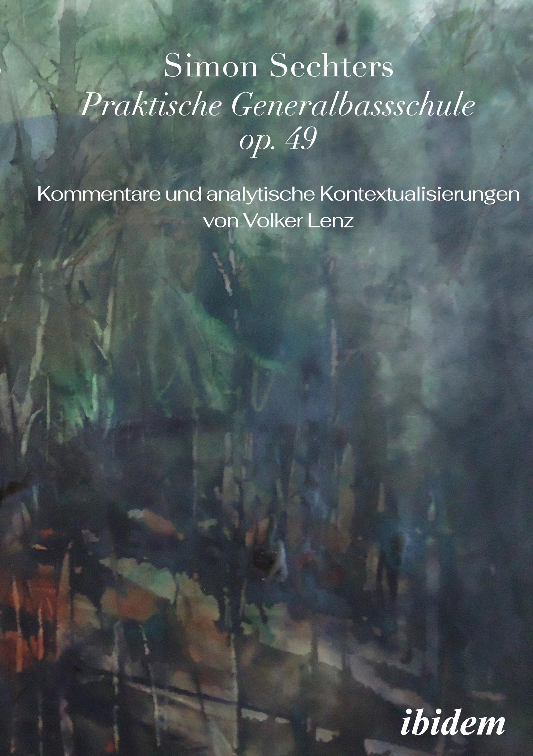 Vorderes Coverbild Simon Sechters Praktische Generalbassschule op. 49