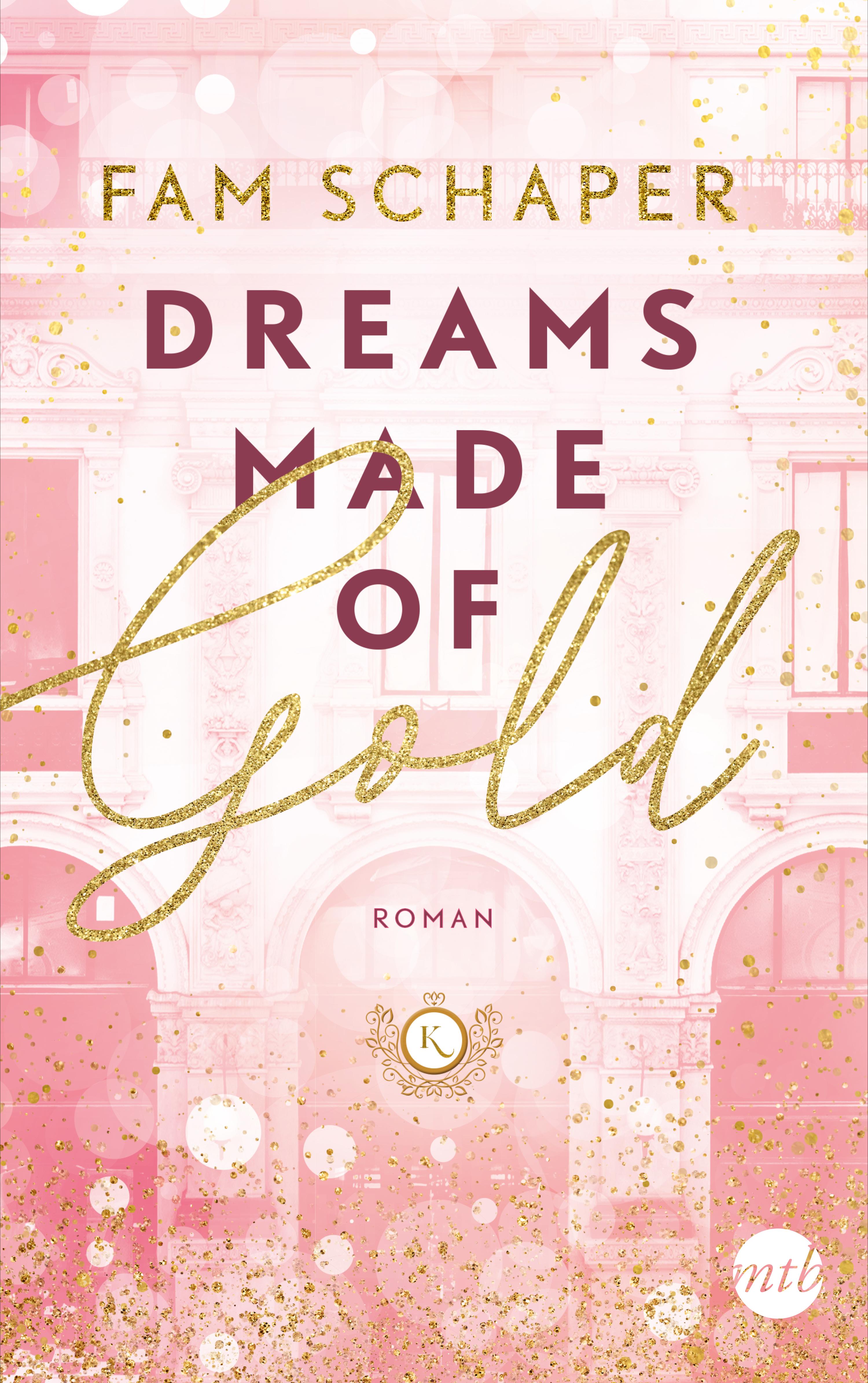 Vorderes Coverbild Dreams Made of Gold