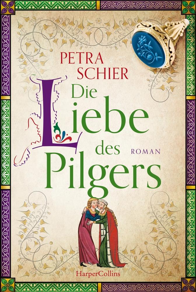 Vorderes Coverbild Die Liebe des Pilgers