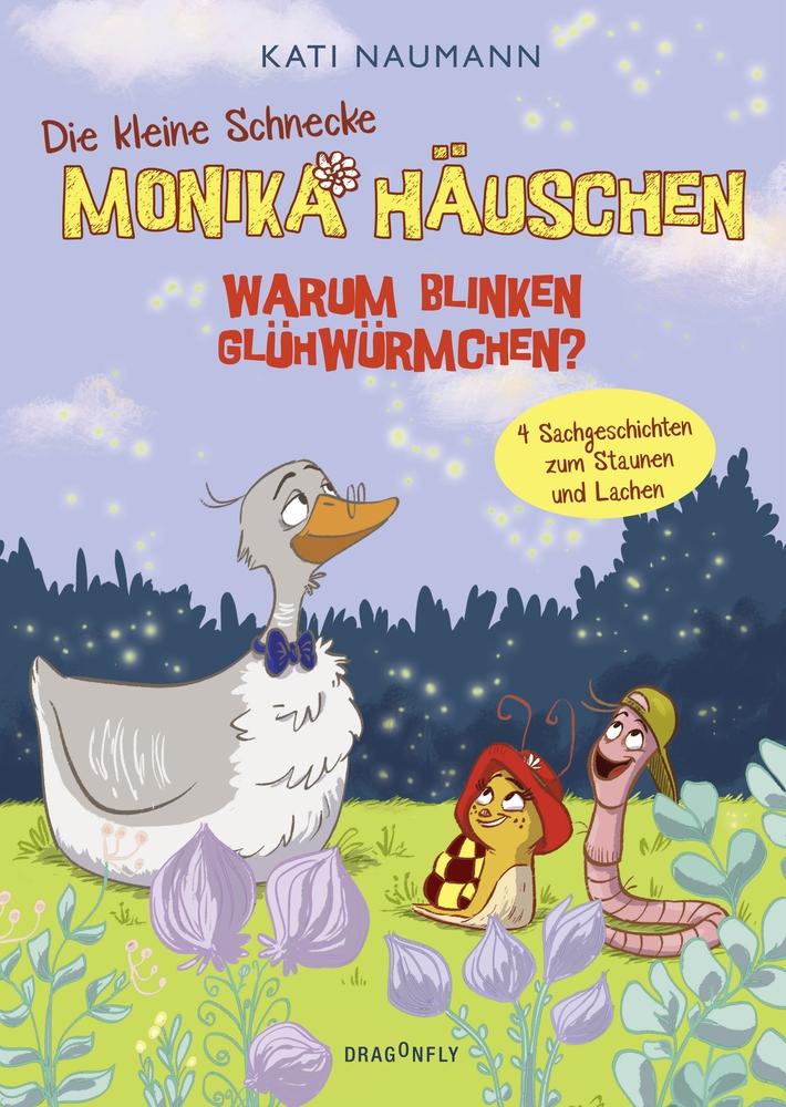 Vorderes Coverbild Die kleine Schnecke Monika Häuschen 3: Warum blinken Glühwürmchen?