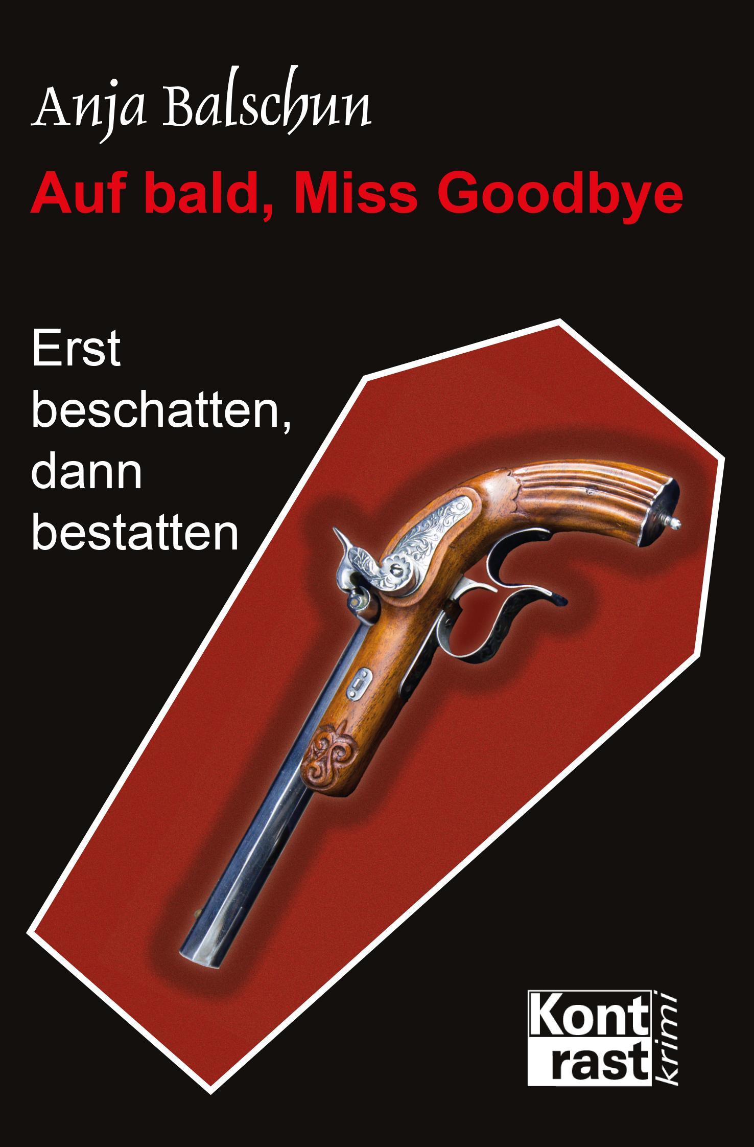 Vorderes Coverbild Auf bald, Miss Godbye