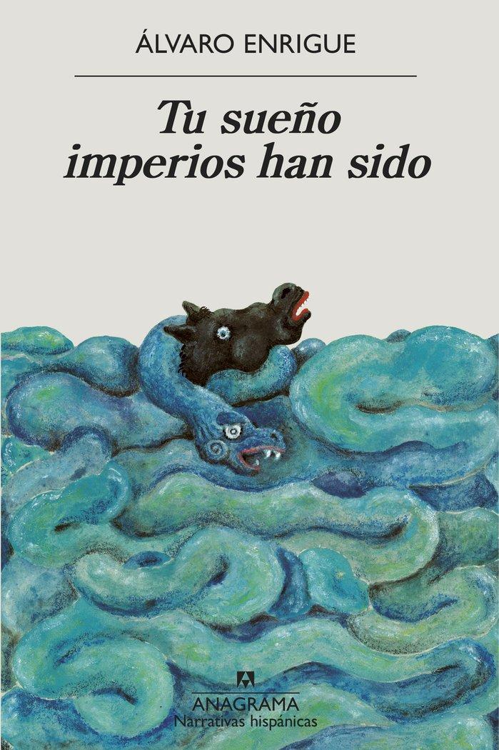 Vorderes Coverbild Tu Sueño Imperios Han Sido