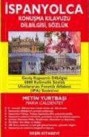 Vorderes Coverbild Ispanyolca Konusma Kilavuzu, Dilbilgisi - Sözlük
