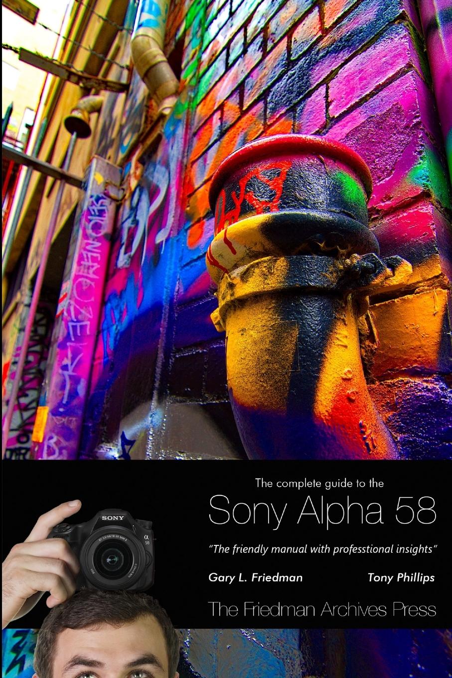 Vorderes Coverbild The Complete Guide to Sony's Alpha 58 SLT (B&W Edition)