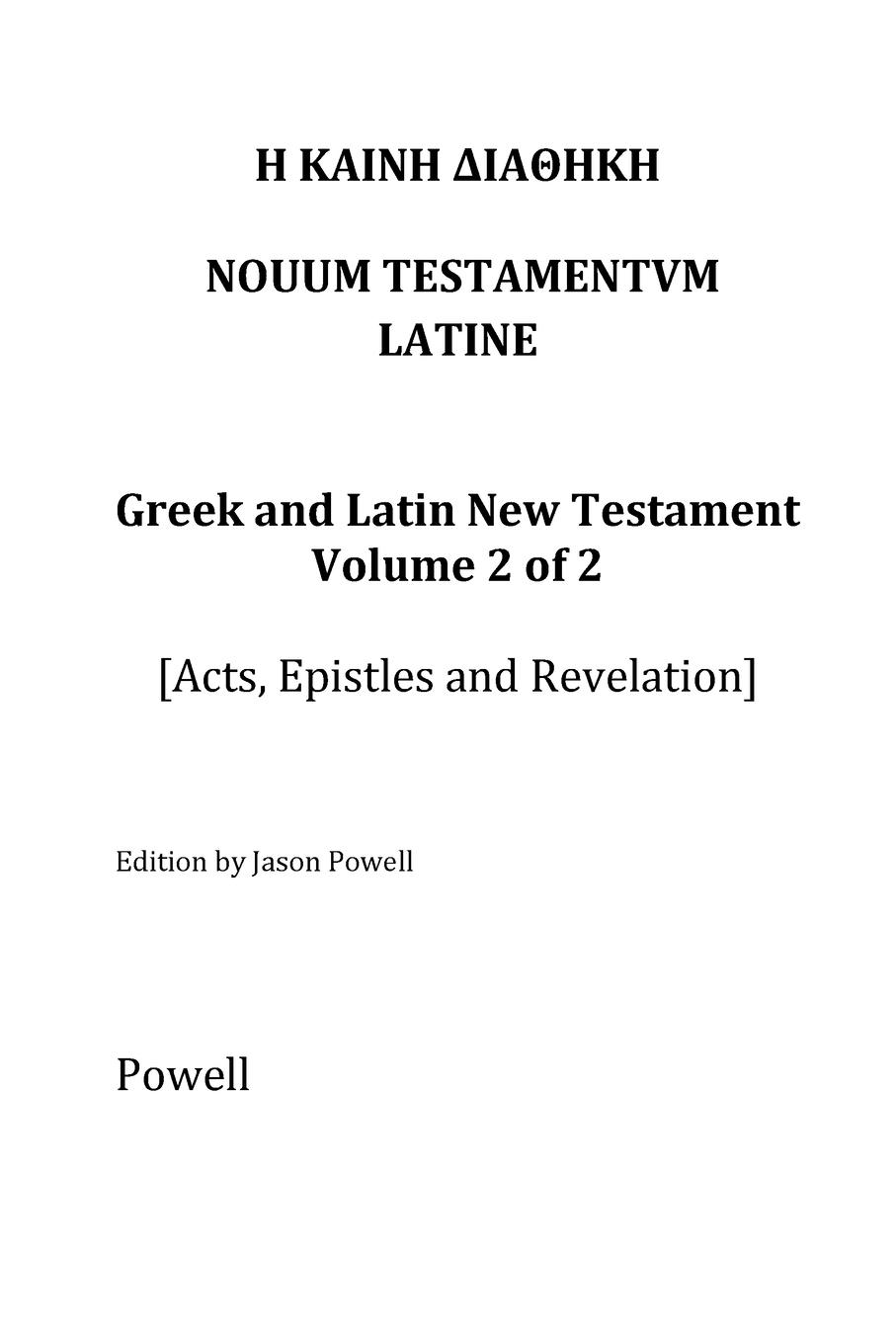 Vorderes Coverbild The New Testament in Greek and Latin, Volume 2 (Acts, Epistles and Revelation))