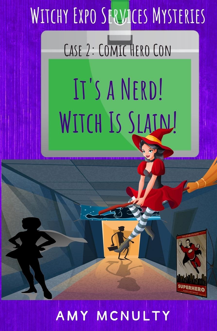 Vorderes Coverbild It's a Nerd! Witch Is Slain!