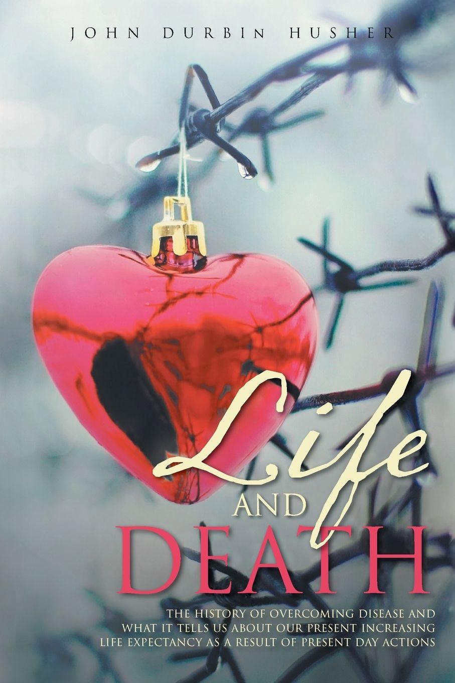 Vorderes Coverbild Life and Death