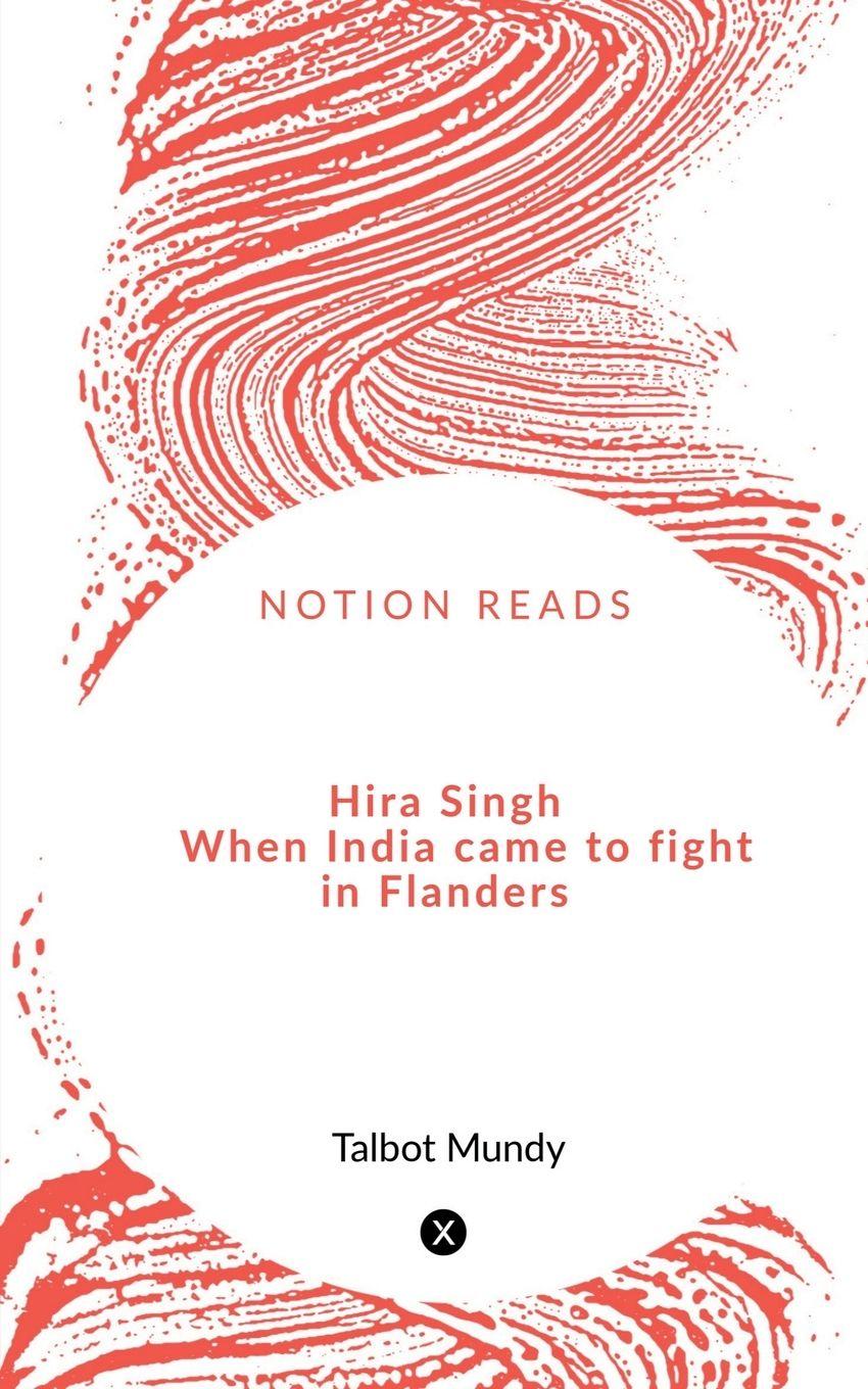 Vorderes Coverbild Hira Singh  When India came to fight in Flanders
