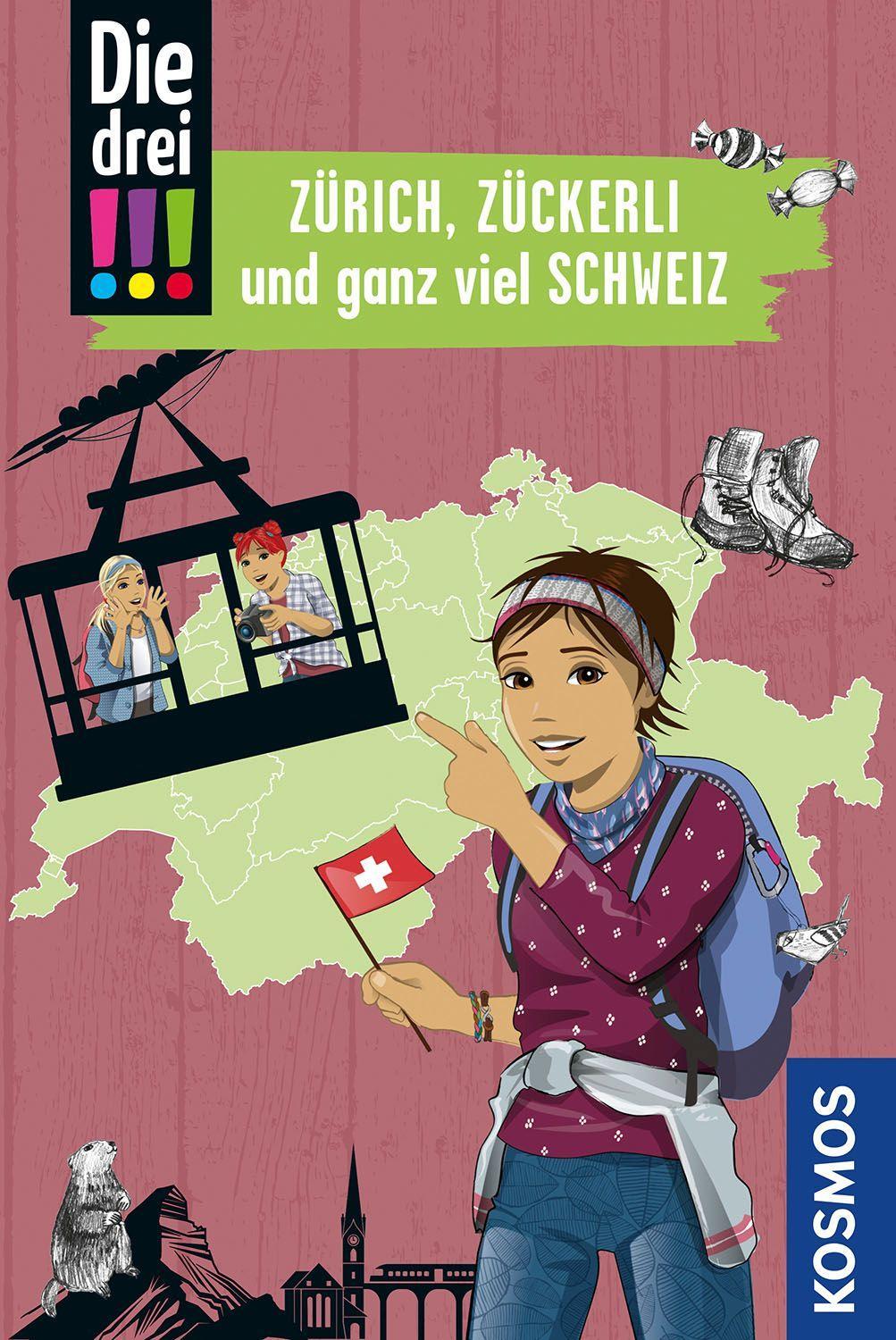 Vorderes Coverbild Die drei !!!, Zürich, Zückerli und ganz viel Schweiz