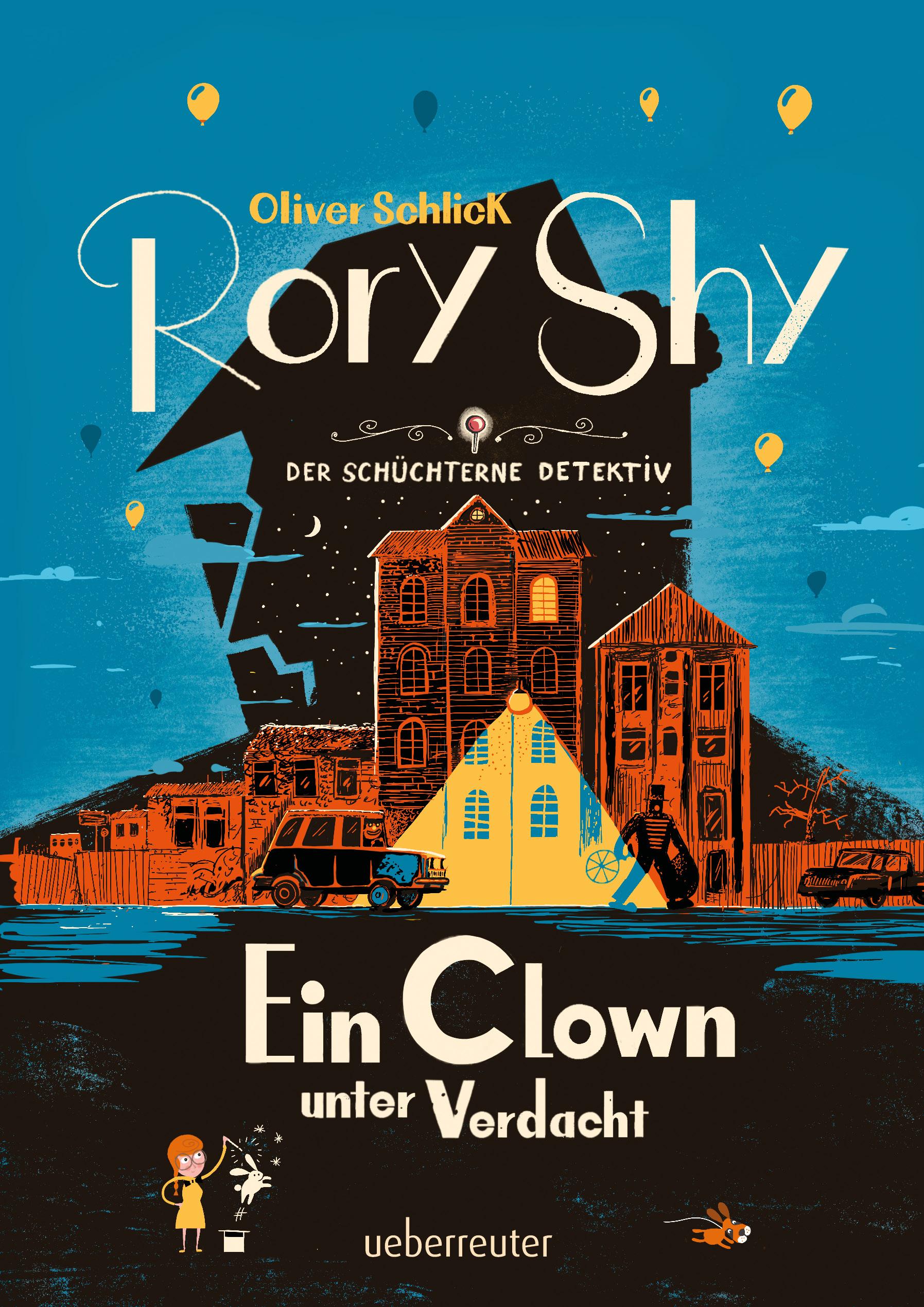 Vorderes Coverbild Rory Shy, der schüchterne Detektiv - Ein Clown unter Verdacht (Rory Shy, der schüchterne Detektiv, Bd. 5)
