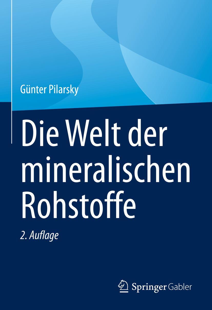 Vorderes Coverbild Die Welt der mineralischen Rohstoffe