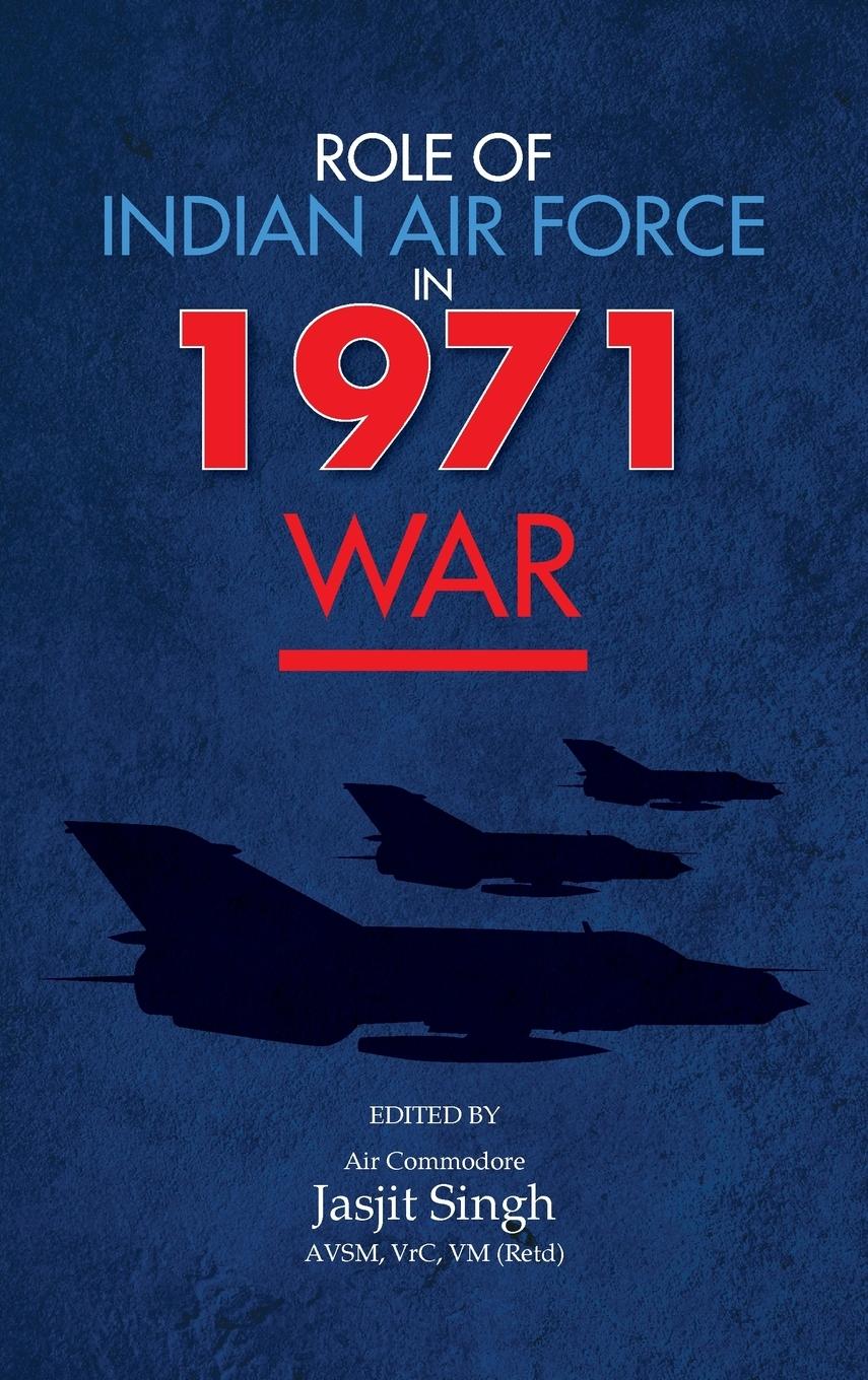 Vorderes Coverbild Role of Indian Air Force in 1971 War