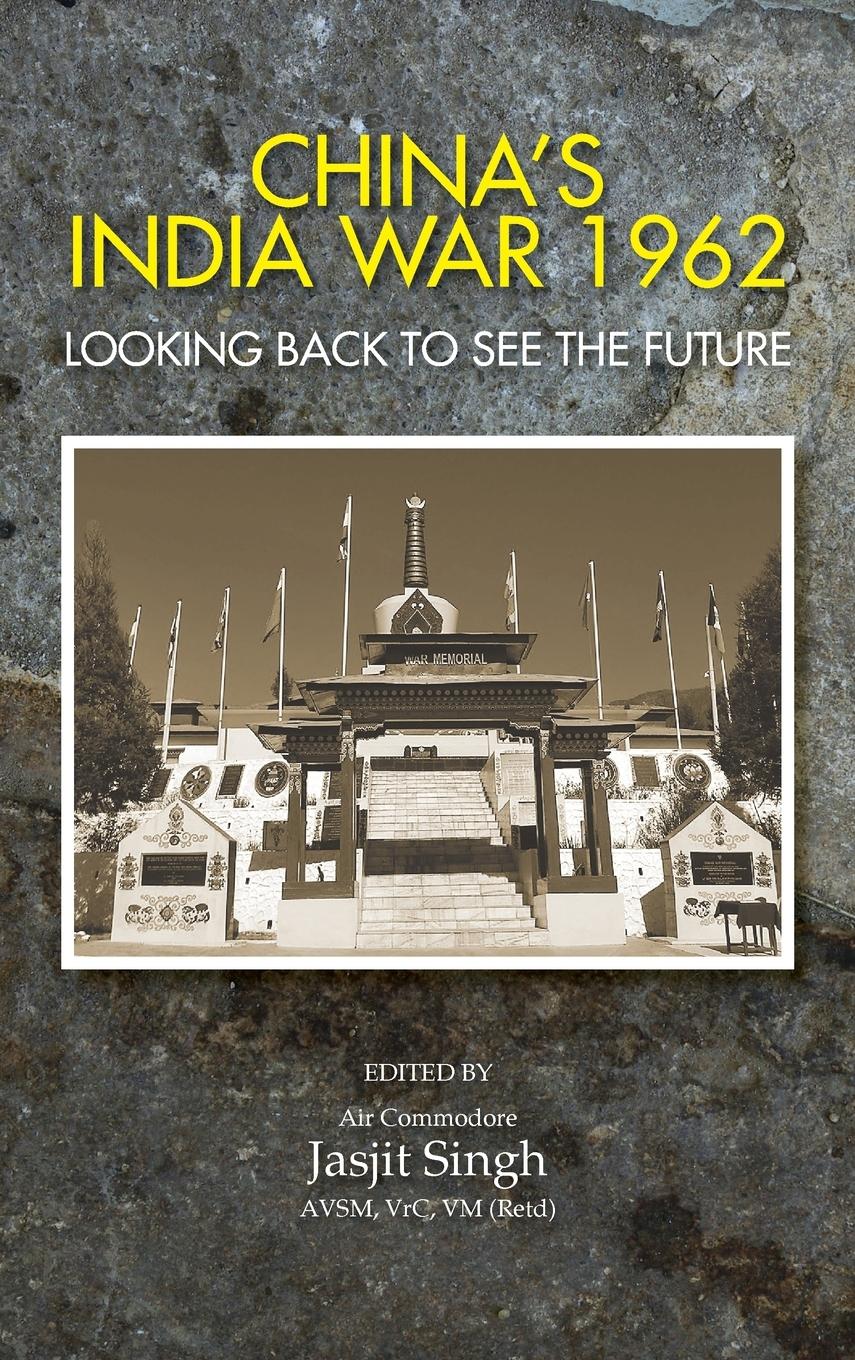 Vorderes Coverbild China's India War, 1962: Looking Back to See the Future