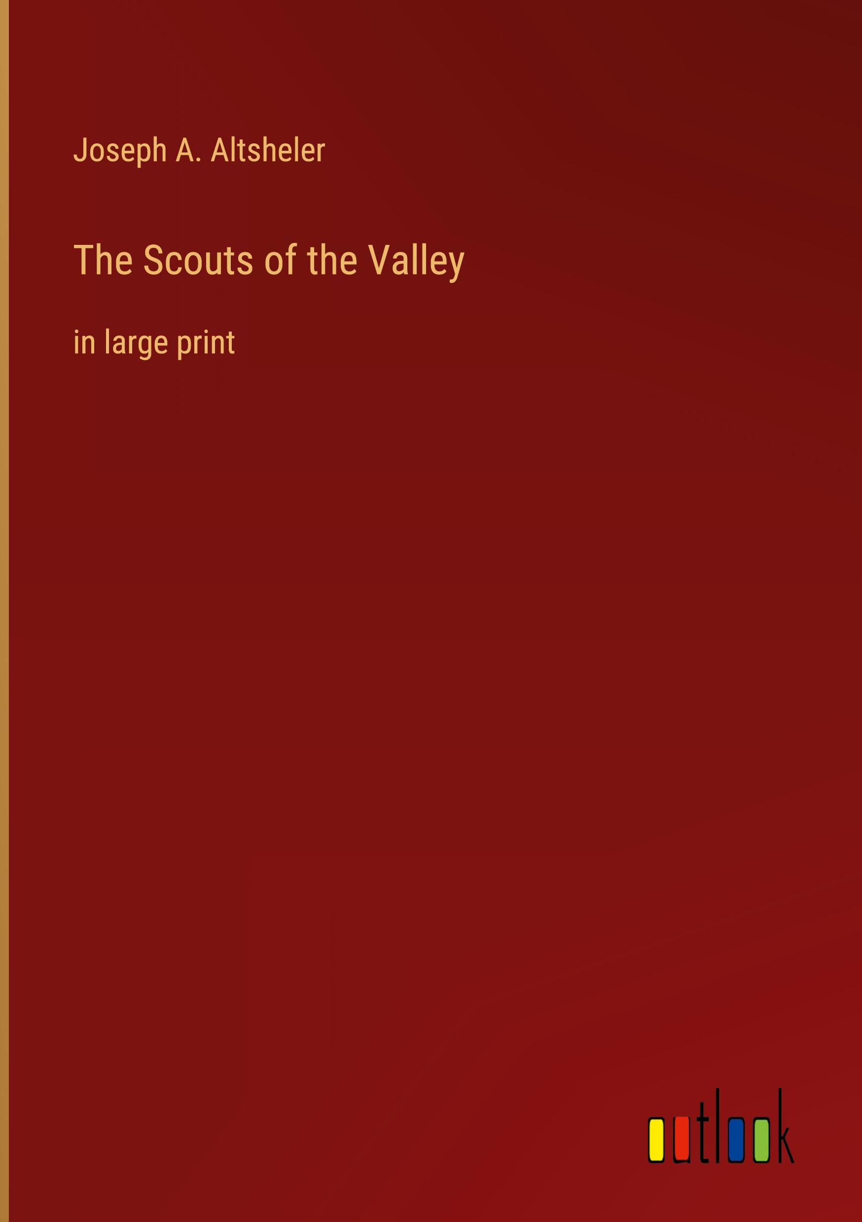 Vorderes Coverbild The Scouts of the Valley