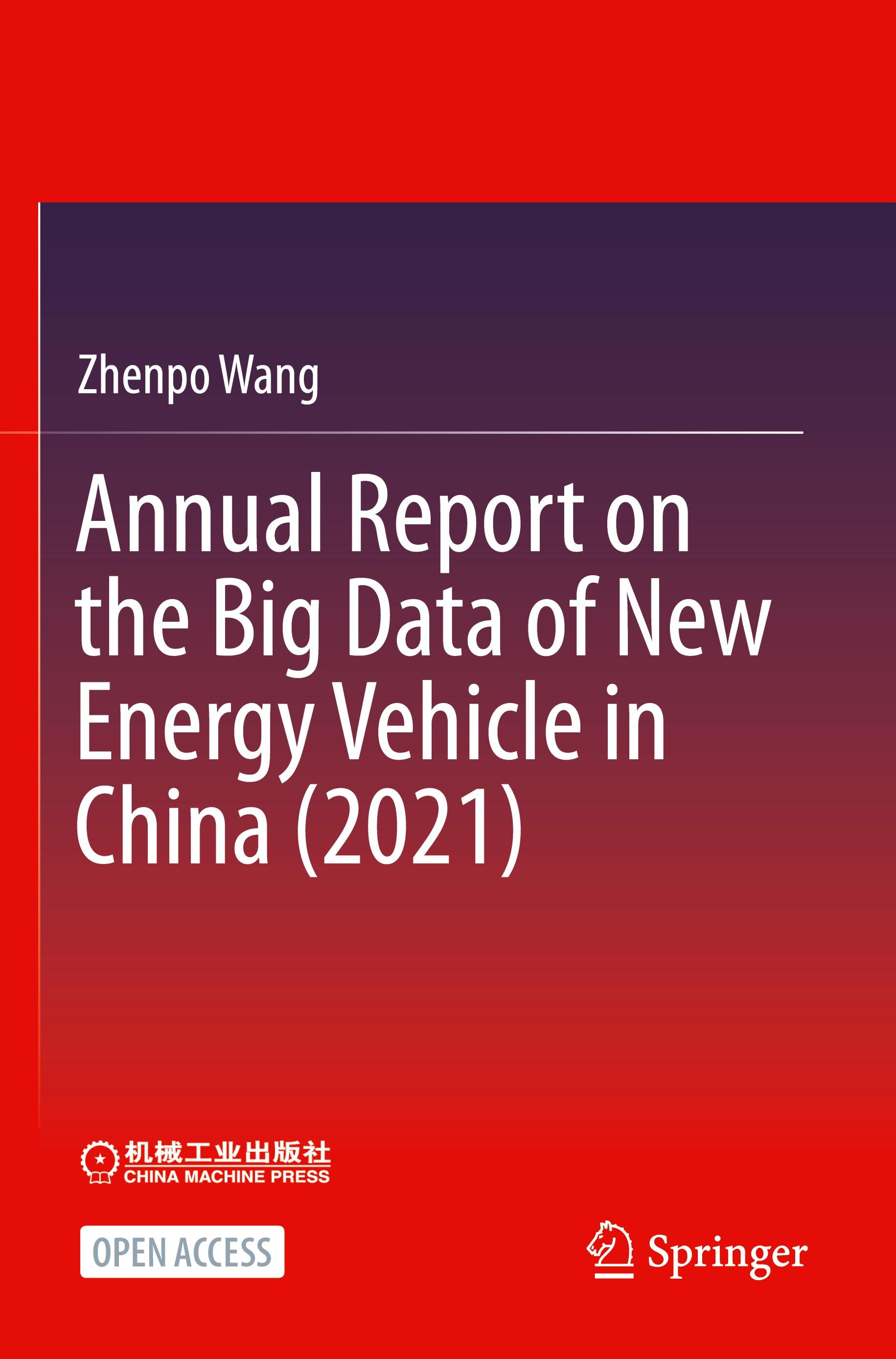 Vorderes Coverbild Annual Report on the Big Data of New Energy Vehicle in China (2021)