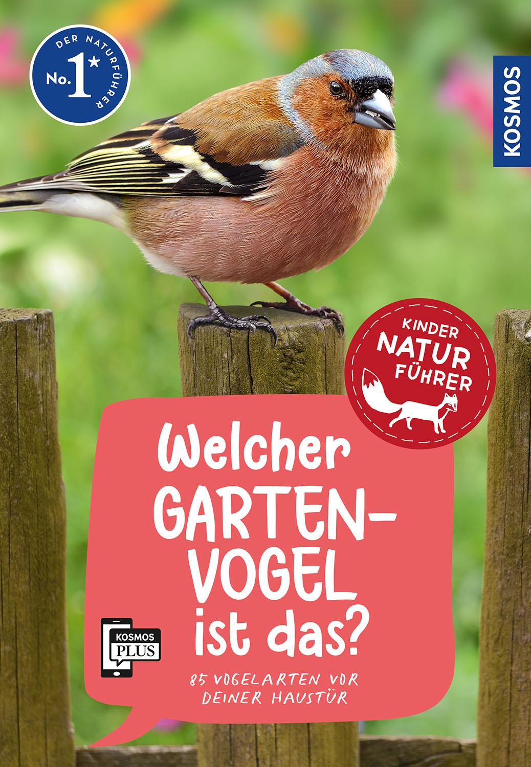 Vorderes Coverbild Welcher Gartenvogel ist das? Kindernaturführer