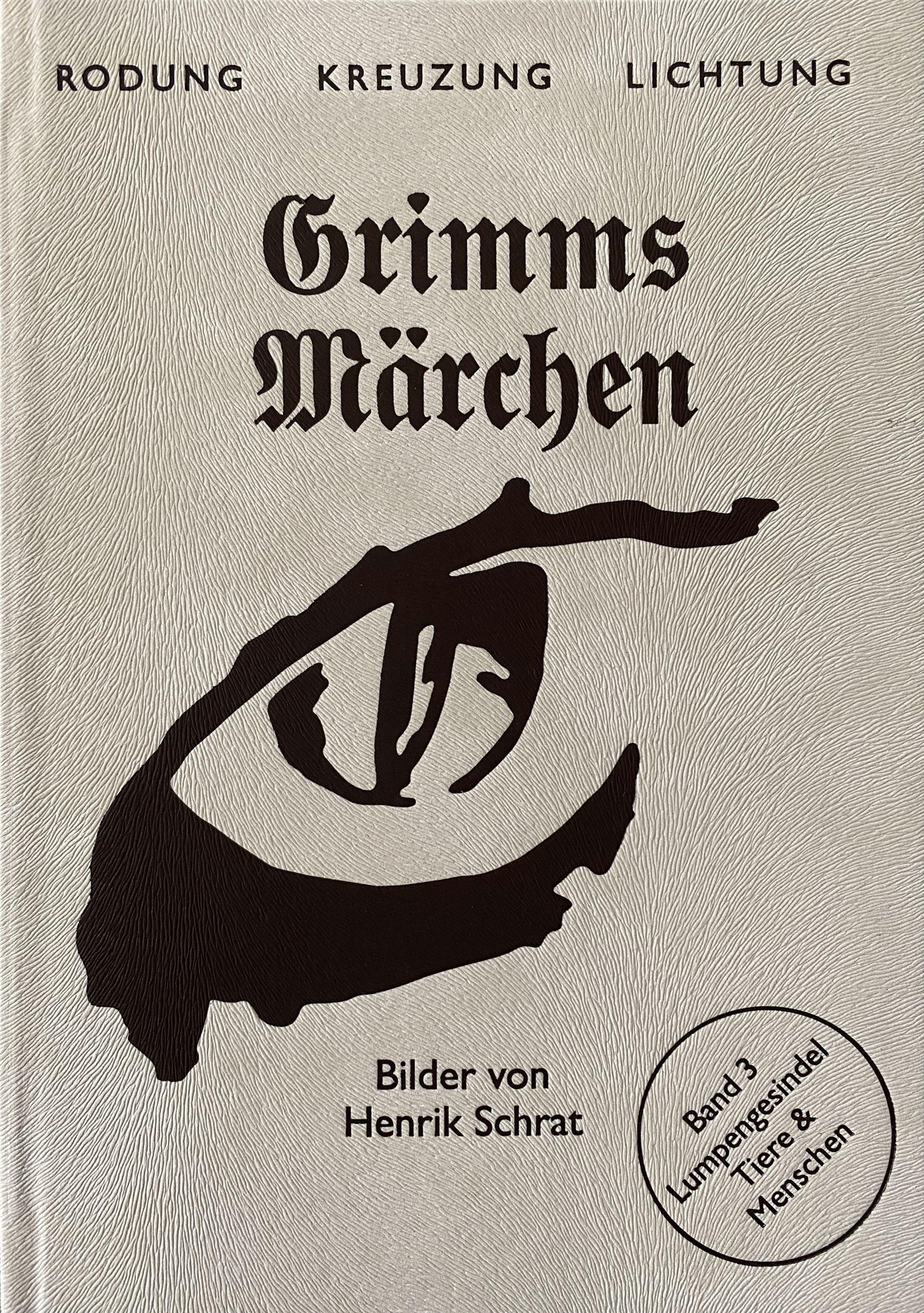 Vorderes Coverbild Grimms Märchen Band 3: Lumpengesindel