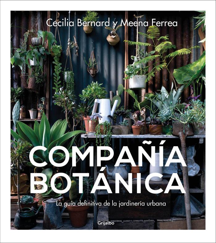 Vorderes Coverbild Compañía botánica : la guía definitiva de la jardinería urbana