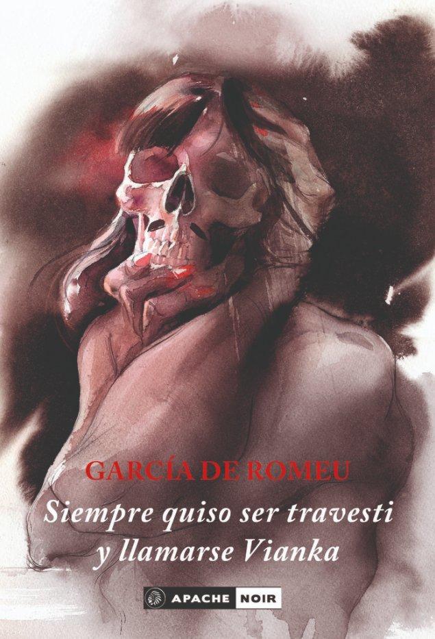 Vorderes Coverbild Siempre quiso ser travesti y llamarse Vianka