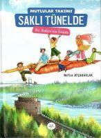 Vorderes Coverbild Mutlular Takimi Sakli Tünelde - Hz. Haticenin Izinde