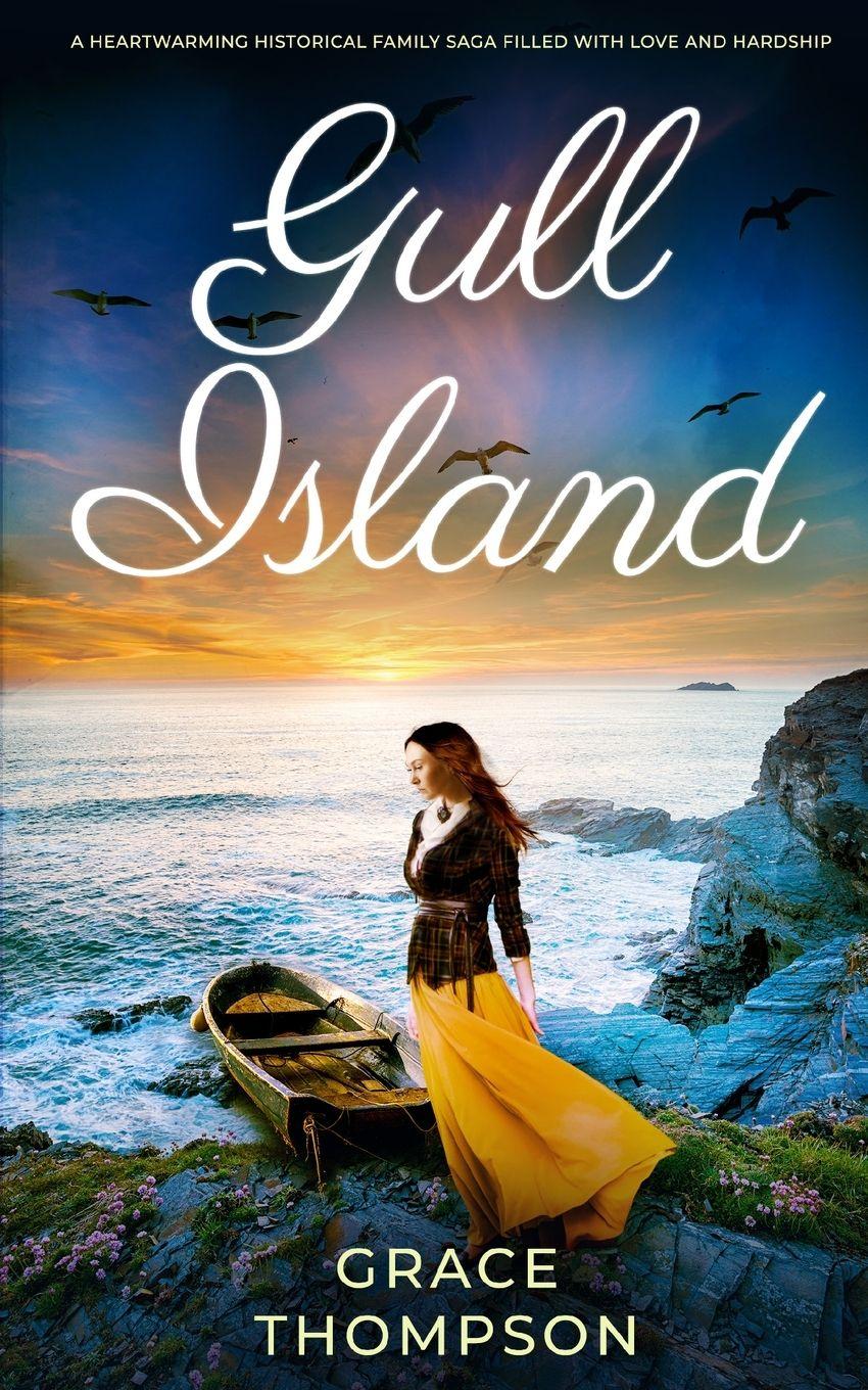 Vorderes Coverbild GULL ISLAND a heartwarming historical family saga filled with love and hardship